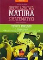 Matematyka obowiązkowa matura 2011 Testy i arkusze z płytą CD - Marzena Orlińska