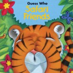 Safari Friends: Guess Who Safari Friends (Guess Who?) - Jodie Shepherd