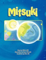 Mitsuki - Michael Gill