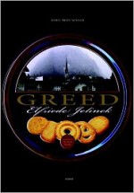 Greed - Elfriede Jelinek, Martin Chalmers
