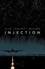 Injection #8 - Warren Ellis, Declan Shalvey, Jordie Bellaire, Fonografiks