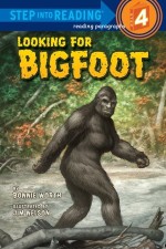 Looking for Bigfoot - Bonnie Worth, Jim Nelson