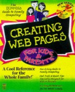 Creating Web Pages for Kids & Parents - Greg Holden