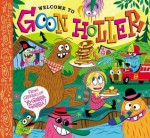 Welcome to Goon Holler - Christian Jacobs, Parker Jacobs