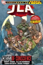 JLA, Vol. 18: Crisis of Conscience - Geoff Johns, Allan Heinberg, Chris Batista, Mark Farmer