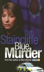 Blue Murder: Cry Me a River by Cath Staincliffe (7-Jan-2004) Paperback - Cath Staincliffe