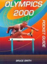 Olympics 2000 Pocket Guide - Bruce Smith, Mark Webb