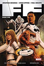 FF (2010-2012) #1 - Jonathan Hickman, Steve Epting, Rick Magyar, Paul Mounts