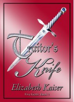 Traitor's Knife - E. Kaiser