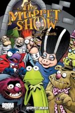 The Muppet Show Comic Book: Muppet Mash - Roger Langridge