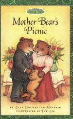 Mother Bear's Picnic - Else Holmelund Minarik