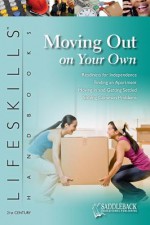 Moving Out on Your Own - Nan Bostick, Susan M. Freese