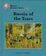 Wh: Russia of the Tsars - Jim Strickler