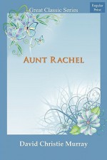 Aunt Rachel - David Murray