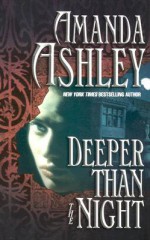 Deeper Than the Night - Amanda Ashley