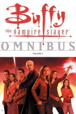Buffy the Vampire Slayer Omnibus Volume 7 - Tom Fassbender, Jim Pascoe, Christopher Golden, Paul Lee, Eric Powell