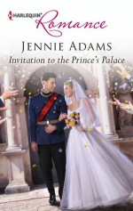 Invitation to the Prince's Palace (Harlequin Romance) - Jennie Adams