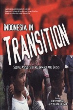 Indonesia In Transition: Social Aspects of Reformasi and Crisis - Chris Manning, Peter Van Diermen