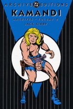 Kamandi Archives, Vol. 2 - Jack Kirby, Mike Royer, D. Bruce Berry