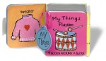 My Things (Pinwheel: Book Cubes) - Patti Jennings