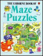 The Usborne Book of Maze Puzzles - Jenny Tyler, Jenny Tyler