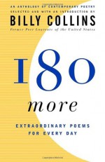 180 More: Extraordinary Poems for Every Day - Billy Collins, Joyce Sutphen