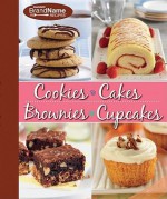 4 Cookbooks in 1: Cookies, Cakes, Brownies, Cupcakes - Favorite Brand Name Recipes, Publications International Ltd.