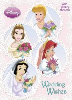 Wedding Wishes (Disney Princess) - Elisa Marrucchi