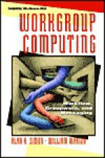 Workgroup Computing - Alan R. Simon