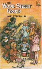 The Wood Street Group - Mabel Esther Allan, Shirley Hughes