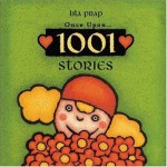 Once Upon-- 1001 Stories - Lila Prap