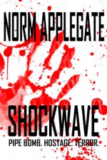 Shockwave - Norm Applegate