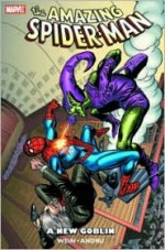 Spider-Man: A New Goblin TPB (Spider-Man (Graphic Novels)) - Len Wein, Ross Andru