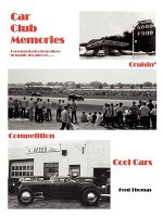 Car Club Memories: Personal Stories from Three Dynamic Decades of Cruisin' Competition and Cool Cars - Fred Thomas