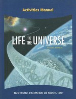 Life in the Universe Activities Manual - Edward Prather, Timothy F. Slater