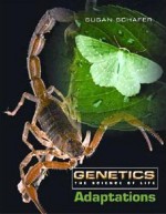 Genetics: The Science of Life - Susan Schafer