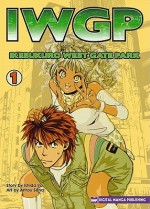 IWGP: Ikebukuro West Gate Park: volume 1 - Ira Ishida, Sena Aritou
