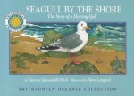 Seagull by the Shore: The Story of a Herring Gull - Vanessa Giancamilli Birch, Alton Langford