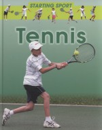 Tennis (Starting Sport) - Rebecca Hunter.