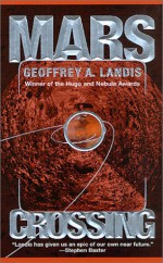 Mars Crossing - Geoffrey A. Landis