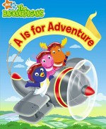 "A" Is for Adventure (The Backyardigans) - Irene Kilpatrick