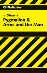 Cliffsnotes on Shaw's Pygmalion - Marilynn O'Harper, James K. Lowers