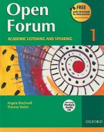 Open Forum 1 Student Book - Angela Blackwell, Therese Naber