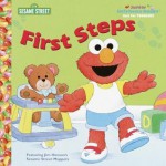 First Steps - Stephanie Calmenson