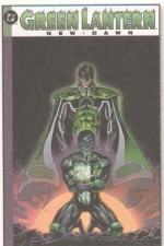 Green Lantern: Emerald Twilight/New Dawn - Ron Marz, Darryl Banks, Bill Willingham, Derec Aucoin, Steve Carr, Craig Hamilton, Jamal Igle