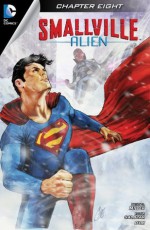 Smallville: Alien #8 - Bryan, Q Miller, Edgar Salazar