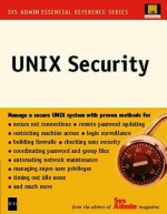 UNIX Security (Sys Admin-Essential Reference Series) (Sys Admin-Essential Reference Series) - Editors of Sys Admin, Misc, System Admin Magazine