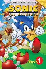 Sonic the Hedgehog: Legacy Vol. 1 - Sonic Scribes, Patrick Spaziante, Sonic Scribes
