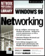 Windows 98 Networking - Brad Shimmin