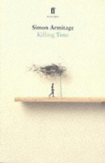 Killing Time - Simon Armitage, Charles Boyle